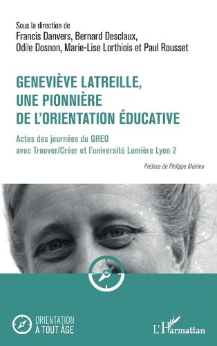 Cover image for Genevieve Latreille, une pionniere de l'orientation educative