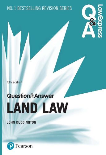 Cover image for Law Express Question and Answer: Land Law, 5th edition