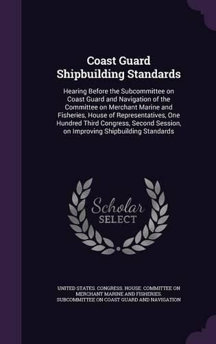 Cover image for Coast Guard Shipbuilding Standards