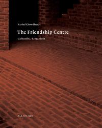 Cover image for Kashef Chowdhury-The Friendship Centre - Gaibandha, Bangladesh