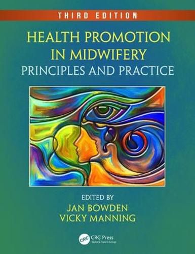 Cover image for Health Promotion in Midwifery: Principles and Practice, Third Edition