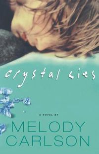 Cover image for Crystal Lies: A Novel