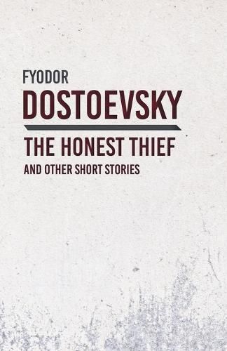 Cover image for An Honest Thief and Other Short Stories