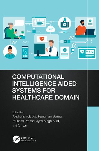 Cover image for Computational Intelligence Aided Systems for Healthcare Domain