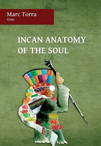 Cover image for Incan Anatomy of the Soul