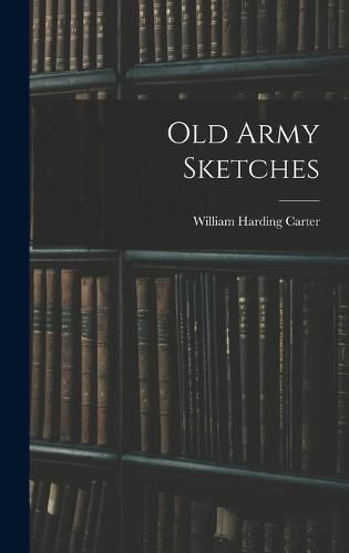 Old Army Sketches