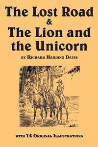 Cover image for The Lost Road & the Lion and the Unicorn