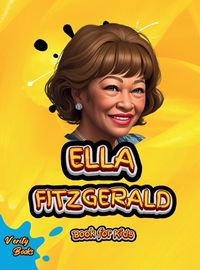 Cover image for Ella Fitzgerald Book for Kids