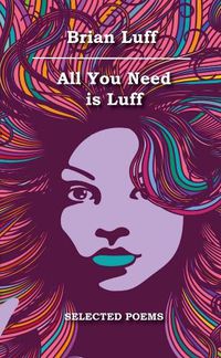 Cover image for All You Need is Luff