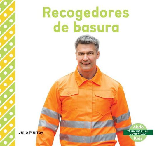 Cover image for Recogedores De Basura / Garbage Collectors