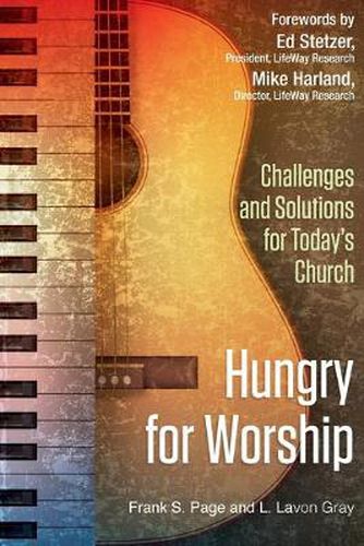 Cover image for Hungry for Worship: Challenges and Solutions for Today's Church