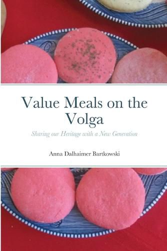 Cover image for Value Meals on the Volga