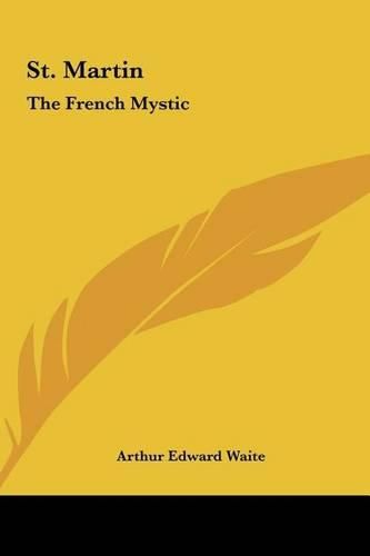 Cover image for St. Martin: The French Mystic