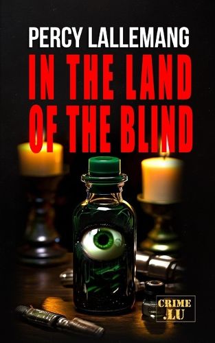 Cover image for In the Land of the Blind