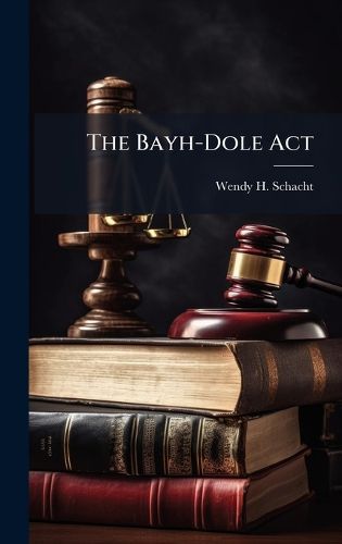 Cover image for The Bayh-Dole Act