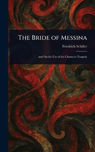 Cover image for The Bride of Messina