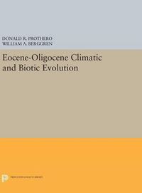 Cover image for Eocene-Oligocene Climatic and Biotic Evolution