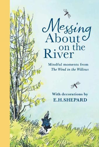 Cover image for Messing About on the River: Mindful Moments from Wind in the Willows