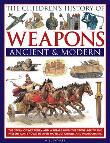 Cover image for Children's History of Weapons Ancient & Modern