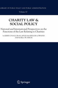 Cover image for Charity Law & Social Policy: National and International Perspectives on the Functions of the Law Relating to Charities