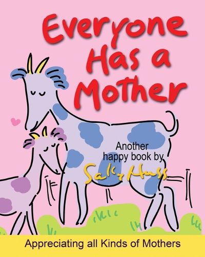 Cover image for Everyone Has a Mother