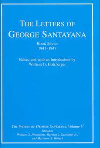 Cover image for The Letters of George Santayana: The Works of George Santayana