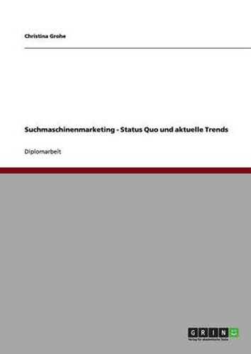 Cover image for Suchmaschinenmarketing - Status Quo und aktuelle Trends