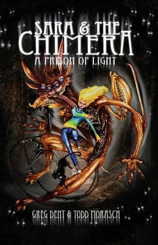 Cover image for Sara and the Chimera: A Prison of Light