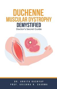 Cover image for Duchenne Muscular Dystrophy Demystified