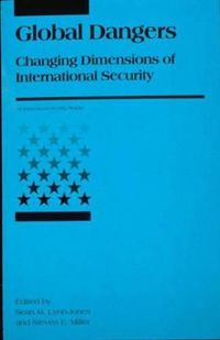 Cover image for Global Dangers: Changing Dimensions of International Security