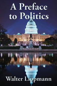 Cover image for A Preface to Politics