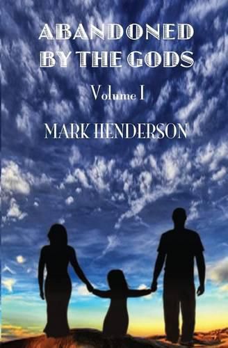 Cover image for Abandoned By The Gods