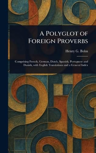 Cover image for A Polyglot of Foreign Proverbs