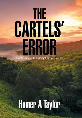 Cover image for The Cartels' Error: Book Four of the Cody Hunter Series