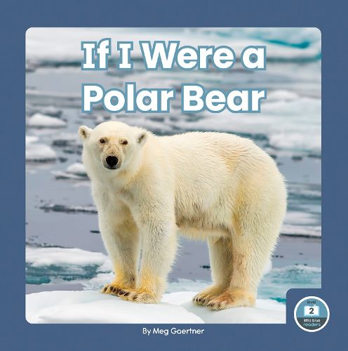 Cover image for If I Were a Polar Bear
