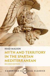 Cover image for Myth and Territory in the Spartan Mediterranean