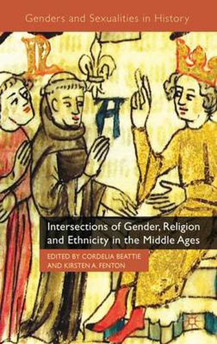 Cover image for Intersections of Gender, Religion and Ethnicity in the Middle Ages