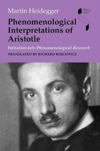 Cover image for Phenomenological Interpretations of Aristotle: Initiation into Phenomenological Research