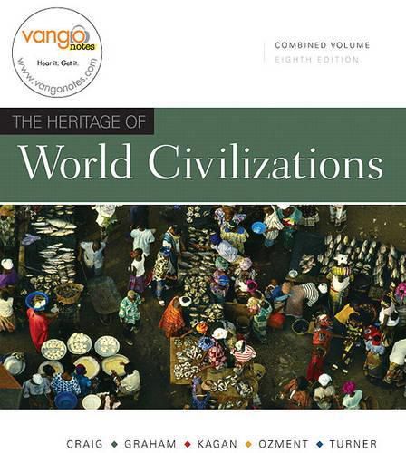 Cover image for Heritage of World Civilizations, Combined Volume Value Package (Includes Prentice Hall Atlas of World History)