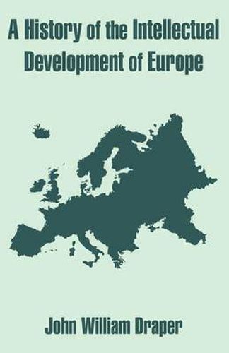 Cover image for A History of the Intellectual Development of Europe