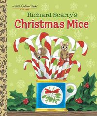 Cover image for Richard Scarry's Christmas Mice