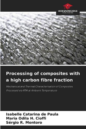 Cover image for Processing of composites with a high carbon fibre fraction