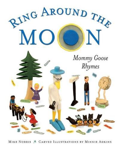 Cover image for Ring Around the Moon: Mommy Goose Rhymes