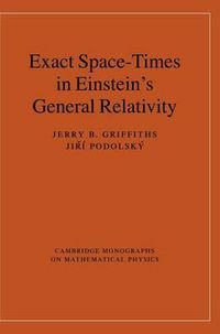 Cover image for Exact Space-Times in Einstein's General Relativity