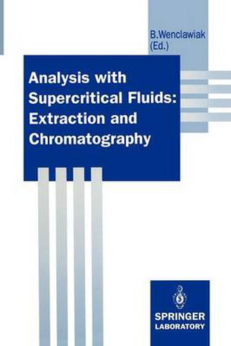 Cover image for Analysis with Supercritical Fluids: Extraction and Chromatography