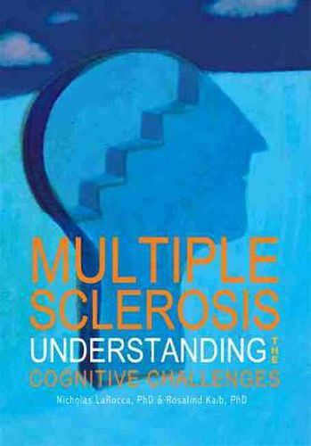 Cover image for Multiple Sclerosis: Understanding the Cognitive Challenges