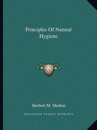 Cover image for Principles of Natural Hygiene