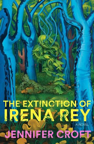 Cover image for The Extinction of Irena Rey