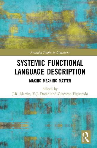 Cover image for Systemic Functional Language Description: Making Meaning Matter