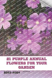 Cover image for 21 Purple Annual Flowers for Your Garden